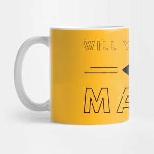 Will you shut up, man? (outline) Mug